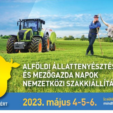XXX. ALFÖLDI ÁLLATTENYÉSZTÉSI ÉS MEZŐGAZDA NAPOK